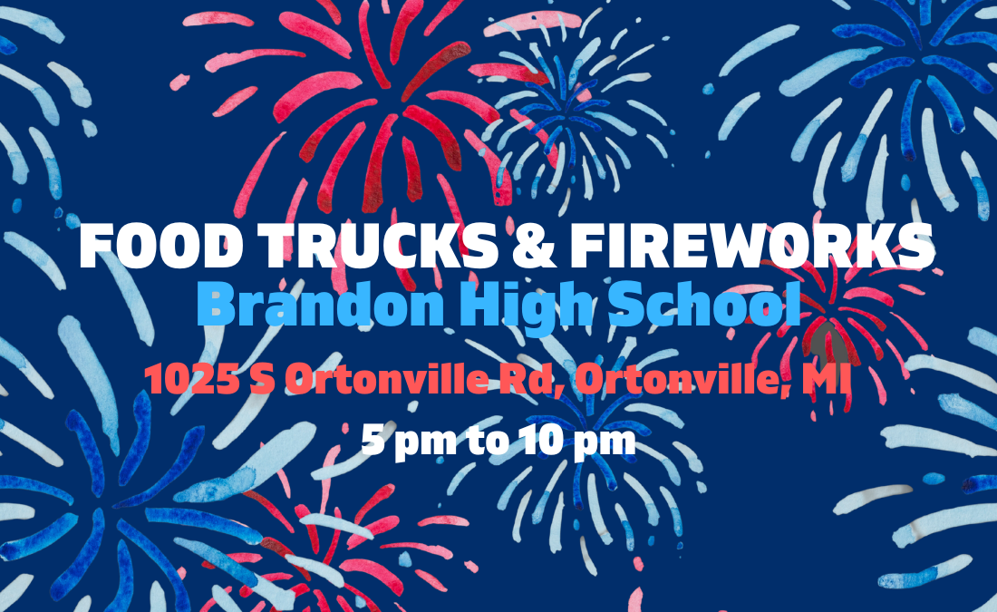 Food Trucks & Fireworks Monday, July 3, 2023, 500 PM Main Street